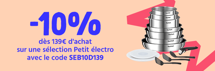 petit electro -10% dès 139€ d'achat