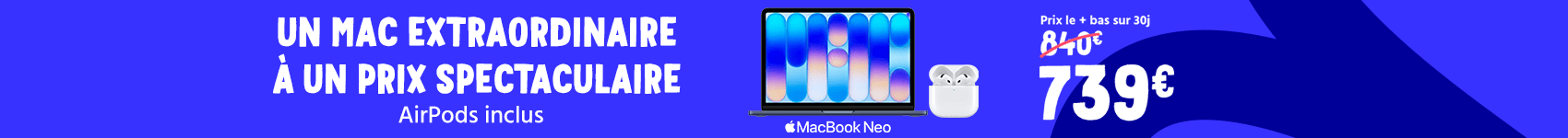 Offre macbook neo + airpods 4