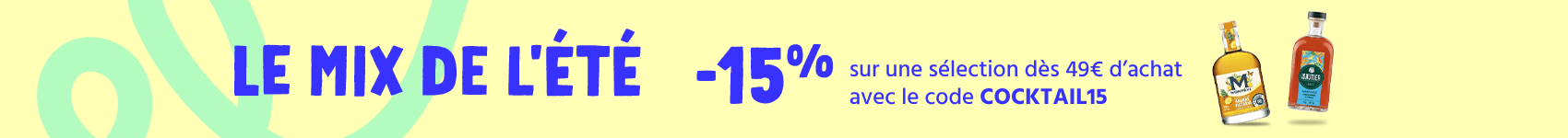 -15% dès 49€ sur les Cocktails