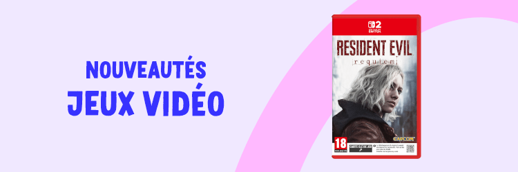 Nouveaut&eacute; jeux vidéo