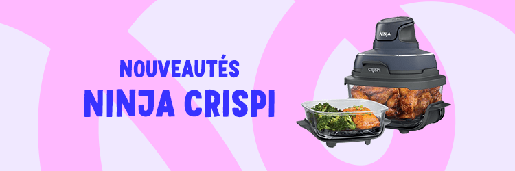Nouveautés lancement ninja cripsi