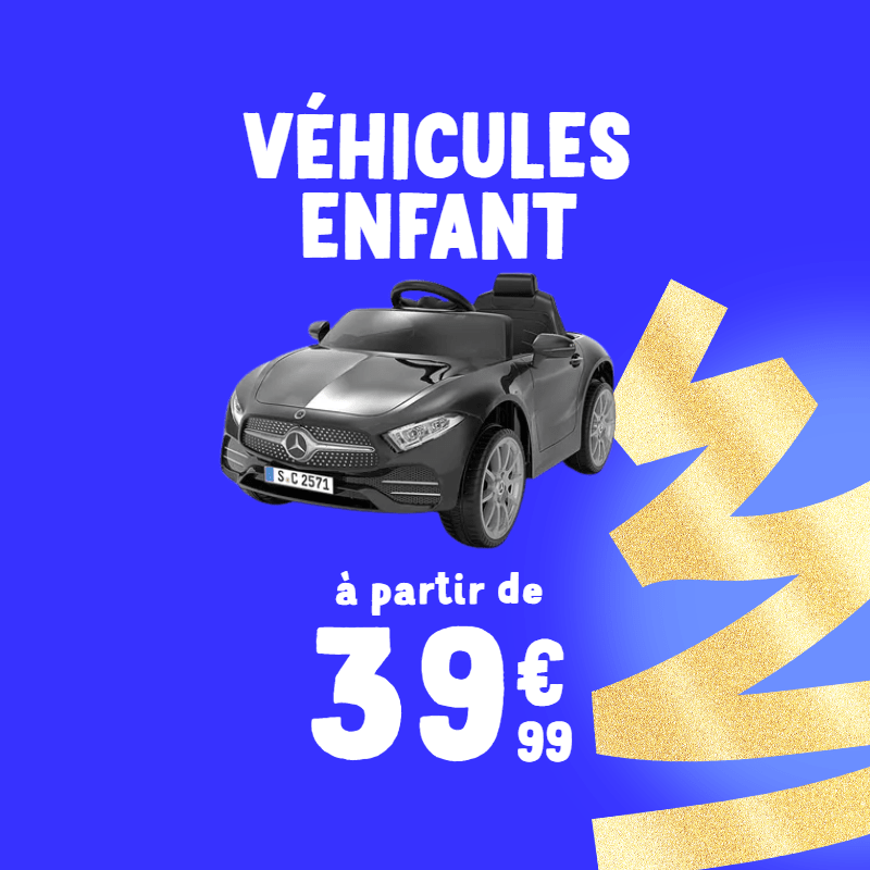 Véhicules enfant