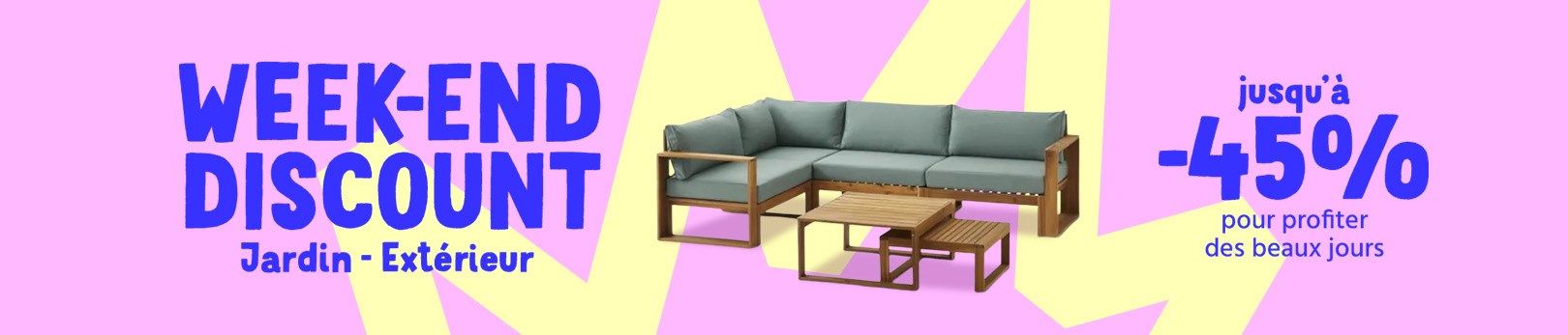 Week end discount jardin
