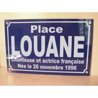 Place LOUANE plaque de rue objet collector /cadeau pour fan - PLAQUE DE RUE série limitée 