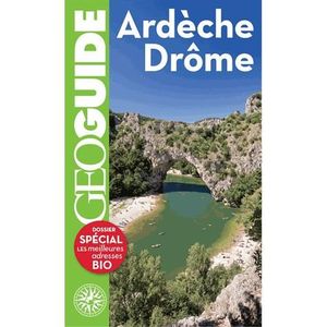 GUIDES DE FRANCE Ardèche Drôme