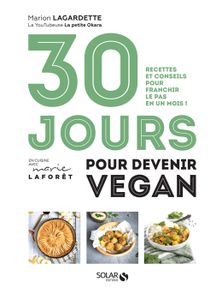 LIVRE CUISINE AUTREMENT 30 jours pour devenir vegan - Lagardette Marion - 