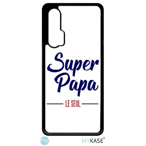Coque smartphone - super papa le seul fond blanc - compatible avec huawei nova 6 - plastique - bord noir