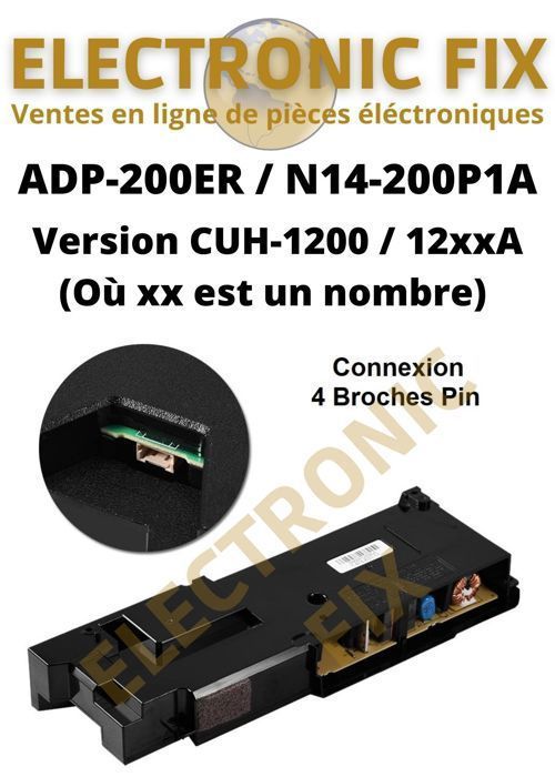 Ebazar Adp-200Er (Aussi Appelé N14-200P1A) Bloc D'Alimentation Pour Sony PlayStation PS4 Cuh-1200 & 12Xxa (Où Xx Est Un Nombre)
