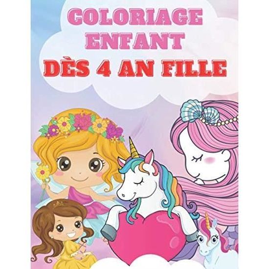 Coloriage Enfant Des 4 An Fille Cahier De Dessin Pour Filles Avec Licornes Sirenes Et Fees 40 Beaux Motifs Pour Le Tout Petits Cdiscount Jeux Jouets