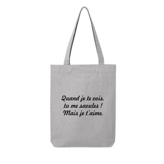 Tote Bag En Toile Recycle Gris Citation Tu Me Saoules Achat Vente Sac Shopping Cdiscount