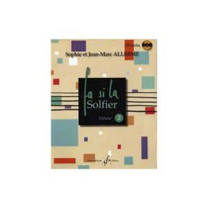 MÉTHODE Fa Si La Solfier Volume 2 - Jean-Marc Allerme (+ a