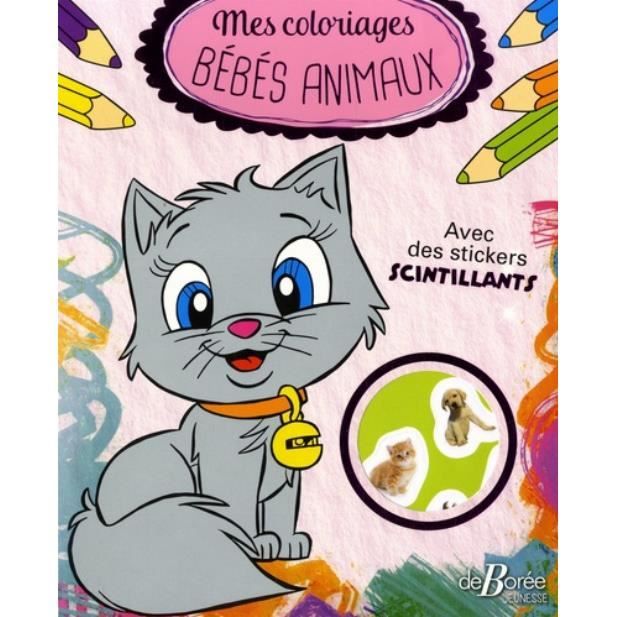Mes Coloriages Bebes Animaux Cdiscount Librairie