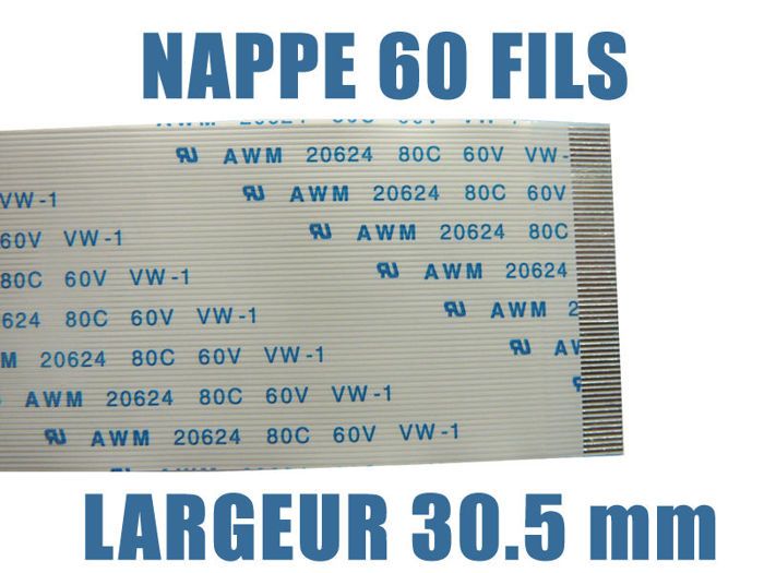 Nappe flexible plate /// 60 FILS - LONGUEUR 200mm - LARGEUR 30.5mm - AWM - FPC RIBBON FLEX CABLE