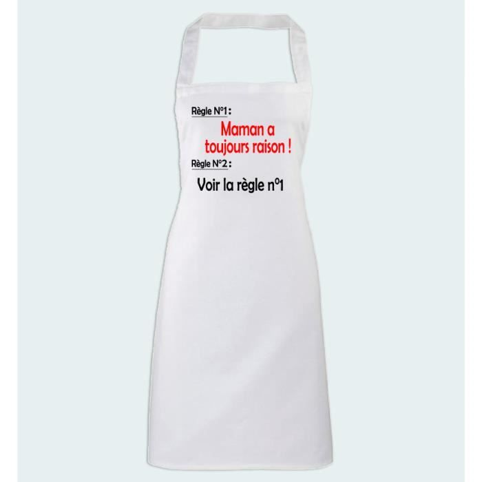 Tablier De Cuisine Humour Maman A Toujours Raison Achat Vente