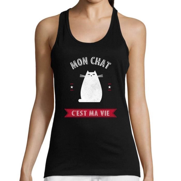 Mon Chat C Est Ma Vie Debardeur Femme Humour Drole Et Sympa Pour Tous Les Amoureux De Chats Noir Cdiscount Pret A Porter