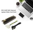 EXP GDC Carte graphique PCIE externe pour ordinateur portable V8.0  pour Beast Dock Mini PCI-E AC774-1