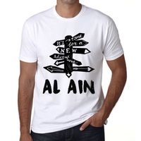 Homme Tee-Shirt Il Est Temps De Se Lancer Dans Une Nouvelle Aventure En Al Ain – It’s Time For A New Adventure In Al Ain – T-Shirt