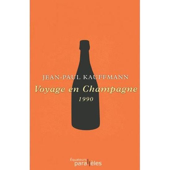 Voyage en Champagne 1990 - Cdiscount Librairie