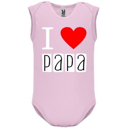 Body Bebe Manche Sans Bebe Fille Rose I Love You Papa Rose Cdiscount Pret A Porter