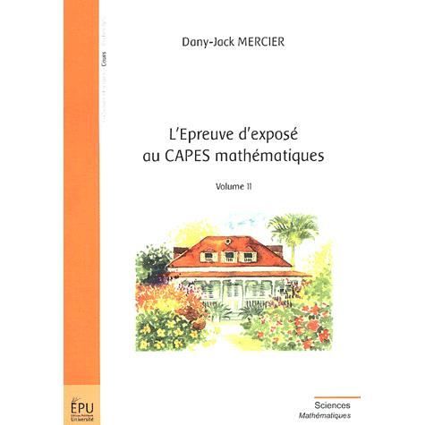 L'épreuve d'exposé au CAPES mathématiques