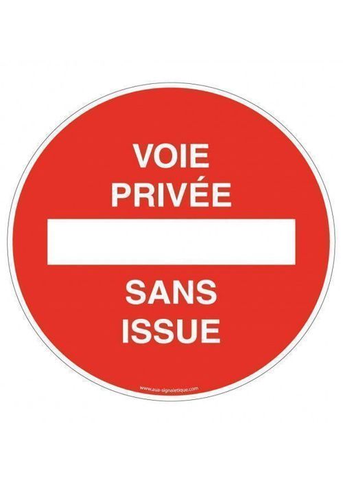 Cartello "Proprietà Privata - Strada Senza Uscita" Fai Da Te - Scegli Materiale E Misura! - AUA SIGNALETIQUE