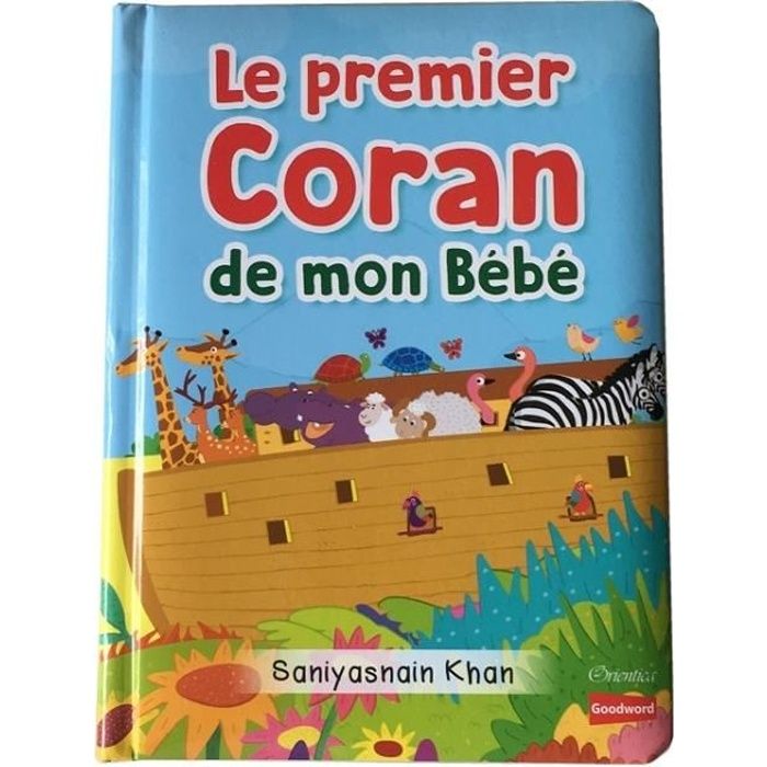 Le Premier Coran De Mon Bebe Livre Avec Pages Cartonnees Cdiscount Librairie