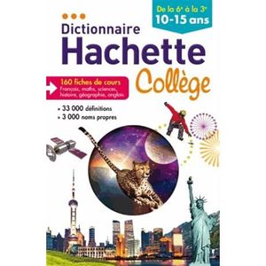DICTIONNAIRES Dictionnaire Hachette Collège