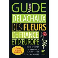 Livre - guide Delachaux des fleurs de France et d'Europe (2e édition)