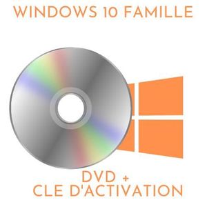 BUREAUTIQUE DVD Windows 10 Famille 32 et 64 bits 