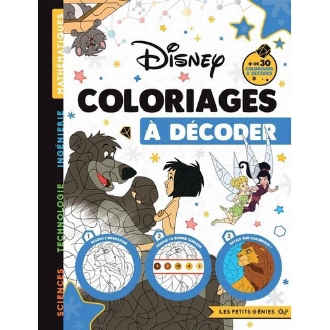 Coloriages à décoder Disney classiques. Cahier d'activités - Cdiscount