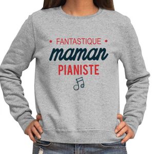 SWEATSHIRT Pianiste | Maman Fantastique | Sweat Femme Taille Unisexe Famille Humour