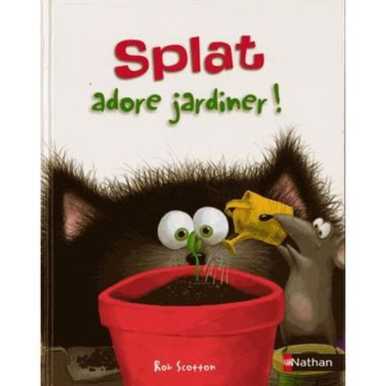Splat Adore Jardiner Achat Vente Livre Rob Scotton J E