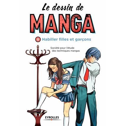 Le dessin de manga Tome 8