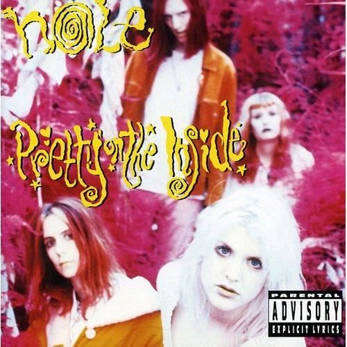 Hole - Pretty on the Inside - Achat CD cd pop rock - indé pas cher -