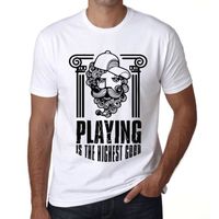Homme Tee-Shirt Jouer Est Le Bien Suprême – Playing Is The Highest Good – T-Shirt Vintage