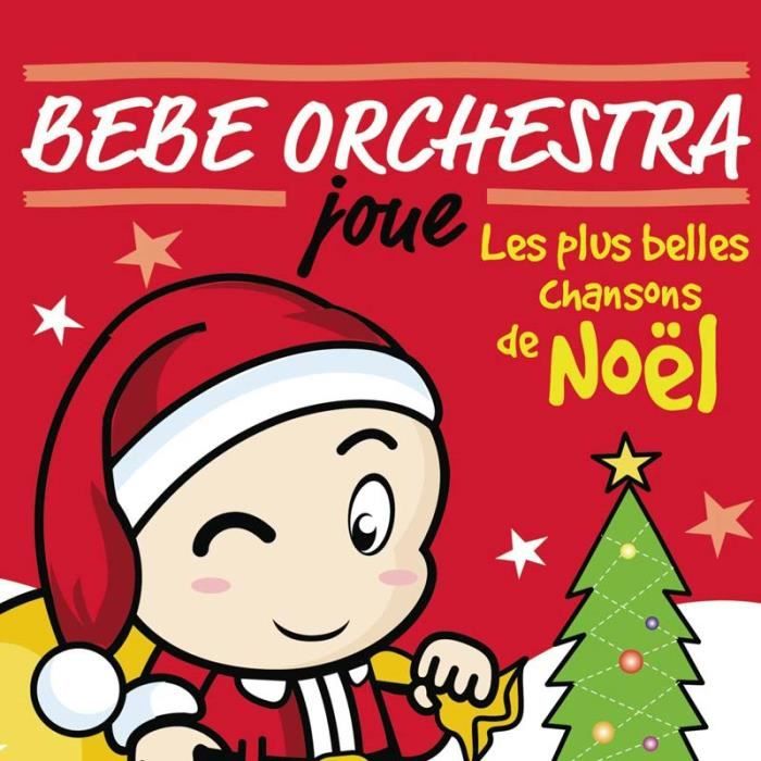 Bebe Orchestra Joue Les Plus Belles Chansons De Noel By Enfants Cd Cdiscount Bebe Orchestra Joue Les Plus Belles Chansons De Noel By Enfants Cd Cdiscount