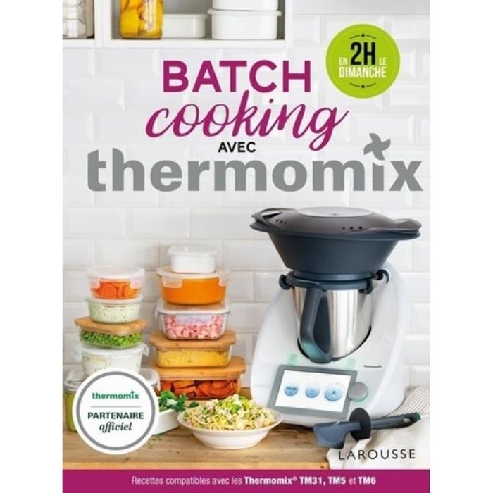 Batch Cooking Thermomix