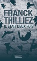 Il était deux fois... - Thilliez Franck - Livres - Policier Thriller