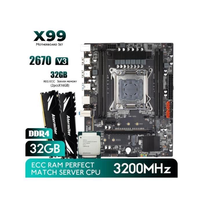 Carte mère X99-V205Intel LGA 2011-3+E5 2670V3+16GBx2 DDR4 3200Mhz REG ECC RAM ATX - Oem