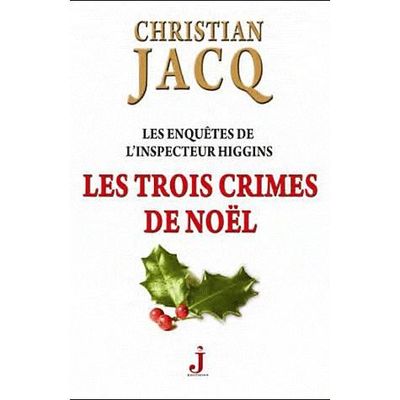 Les enquêtes de l'inspecteur Higgins Tome 3