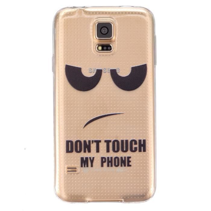 Coque pour Samsung Galaxy S5 i9600 DON'T TOUCH MY PHONE ...