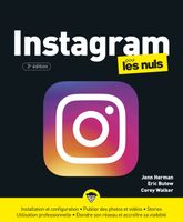 Instagram 3e édition pour les Nuls - Butow EricWalker CoreyHerman Jenn - Livres - Vie pratique