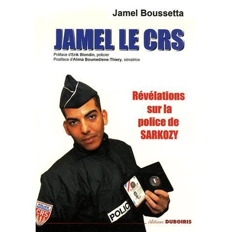 JAMEL LE CRS REVELATIONS SUR LA POLICE DE SARKOZ