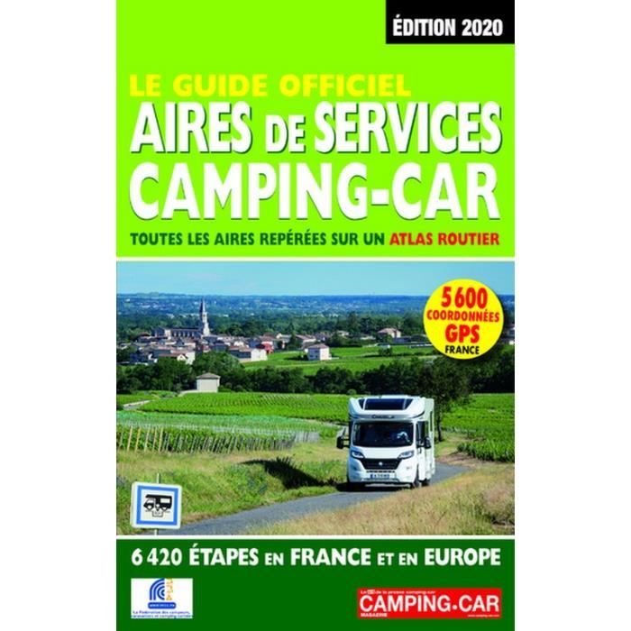 Le Guide officiel Aires de service camping-car 2020