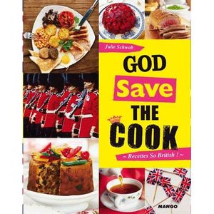 LIVRE CUISINE MONDE God save the cook
