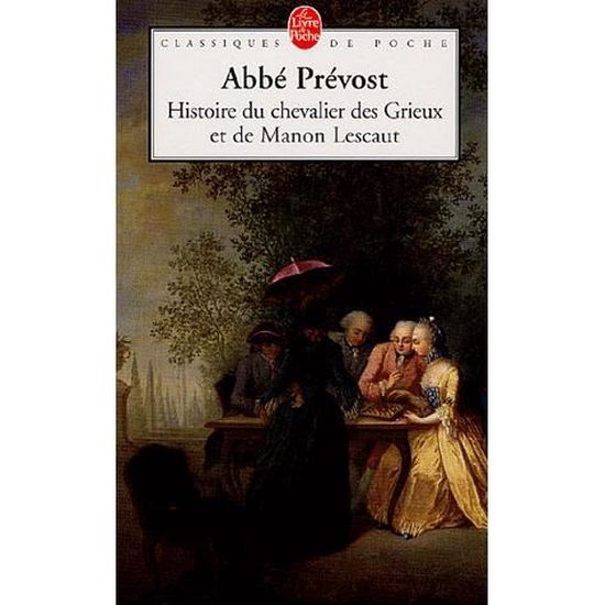 rencontre manon lescaut chevalier des grieux