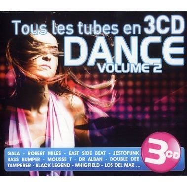 Tous Les Tubes DANCE Volume 2