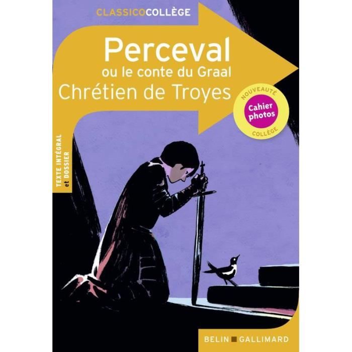 Perceval ou le conte du Graal de Chrétien de Troyes Cdiscount Librairie
