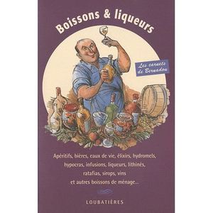 LIVRE VIN ALCOOL  Boissons & liqueurs de ménage