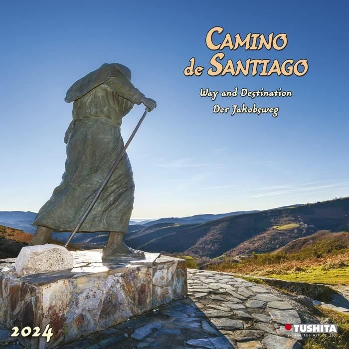 Calendrier 2024 Chemin St Jacques De Compostelle (Ts) Religion St